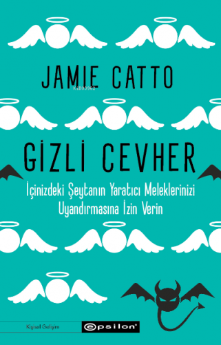 Gizli Cevher | Jamie Catto | Epsilon Yayınevi