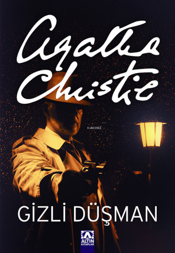 Gizli Düşman | Agatha Christie | Altın Kitaplar