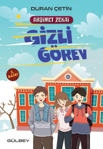 Gizli Görev;Arşimet Zekai | Duran Çetin | Gülbey Yayınları