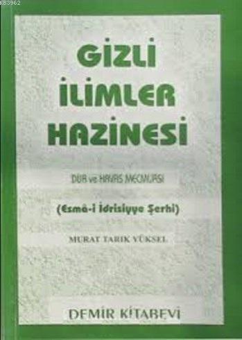 Gizli İlimler Hazinesi (Şamua); Dua ve Havas Mecmuası (Esma-i İdrisiyy