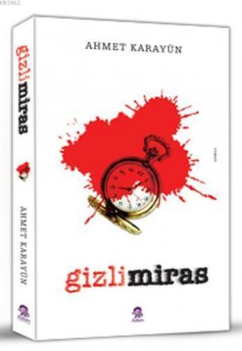 Gizli Miras | Ahmet Karayün | Adom Yayıncılık