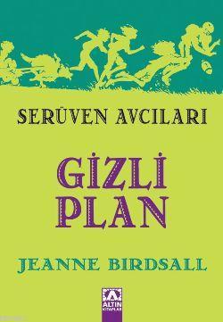 Gizli Plan | Jeanne Birdsall | Altın Kitaplar