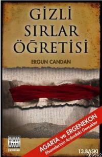 Gizli Sırlar Öğretisi | Ergun Candan | Sınır Ötesi Yayınları