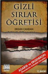 Gizli Sırlar Öğretisi | Ergun Candan | Sınır Ötesi Yayınları