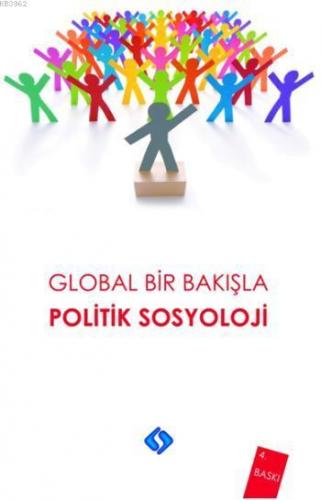 Global Bir Bakışla Politik Sosyoloji | Ali Yaşar Sarıbay | Sentez Yayı