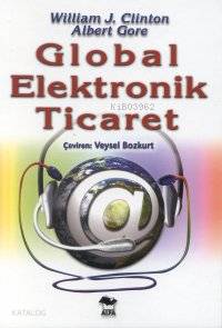 Global Elektronik Ticaret | Veysel Bozkurt | Alfa Basım Yayım Dağıtım