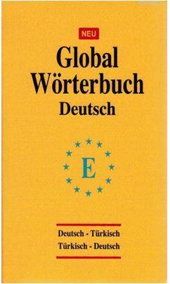 Global Wörterbuch Deutsch; Deutsch - Türkish / Türkish - Deutsch | Zek