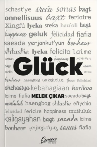 Glück | Melek Çınar | Cenevre Fikir Sanat