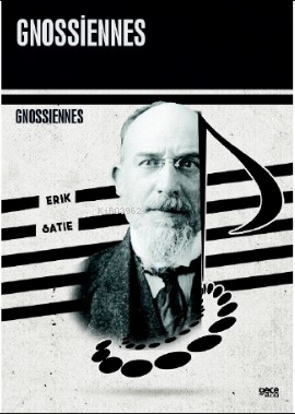 Gnossiennes | Erik Satie | Gece Kitaplığı Yayınları