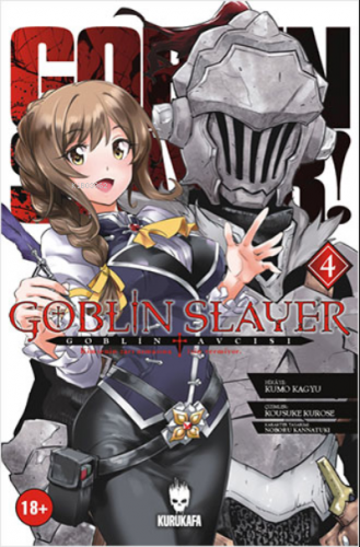 Goblin Slayer - Goblin Avcısı 4 | Kumo Kagyu | Kurukafa Yayınevi