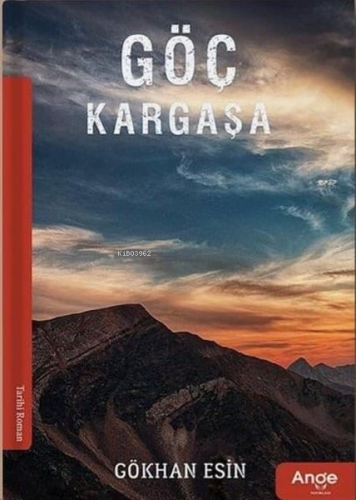 Göç Kargaşa | Gökhan Esin | Ange Yayınları