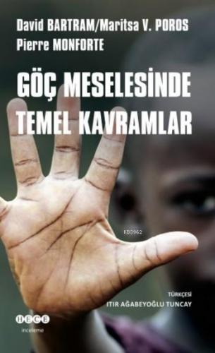 Göç Meselesinde Temel Kavramlar | David Bartram | Hece Yayınları