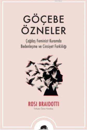 Göçebe Özneler | Rosi Braidotti | Kolektif Kitap