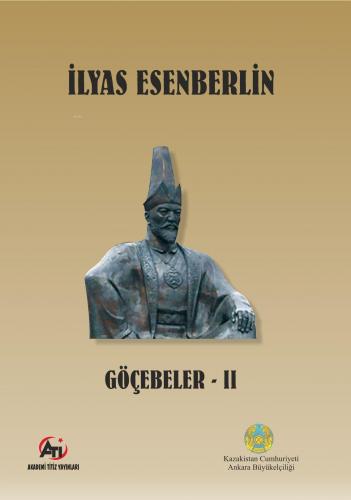 Göçebeler-2; Can Çekişme | İlyas Esenberlin | Akademi Titiz Yayınları