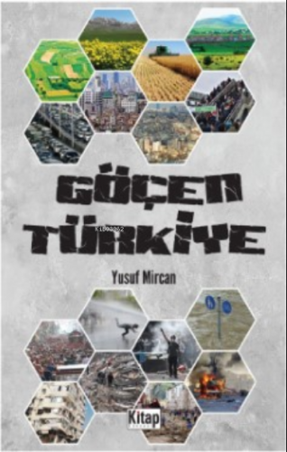 Göçen Türkiye | Yusuf Mircan | Kitap Dünyası