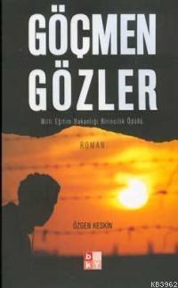 Göçmen Gözler (Cep Boy) | Özgen Keskin | Babıali Kültür Yayıncılığı