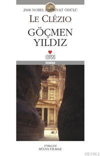 Göçmen Yıldızı | Jean-Marie Gustave Le Clezio | Can Yayınları