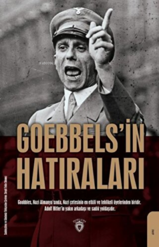 Goebbels’in Hatıraları | Joseph Goebbels | Dorlion Yayınevi