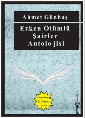 Göğ Ekini Biçmiş Gibi Erken Ölümlü Şairler Antoloj | Ahmet Günbaş | Ha