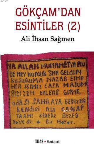 Gökçam'dan Esintiler (2) | Ali İhsan Sağmen | Babıali Kitaplığı