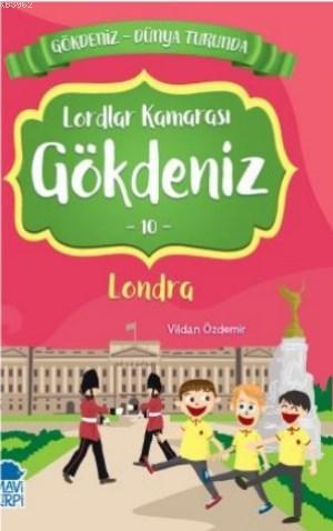 Gökdeniz Londra Turunda / 2 Sınıf Okuma Kitabı | Vildan Özdemir | Mavi