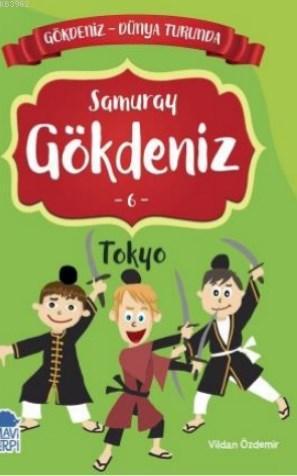 Gökdeniz Tokyo Turunda / 2 Sınıf Okuma Kitabı | Vildan Özdemir | Mavi 