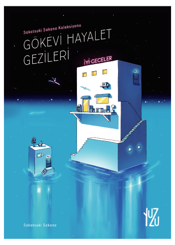 Gökevi Hayalet Gezileri | Sakana Sakatsuki | Yuzu Kitap