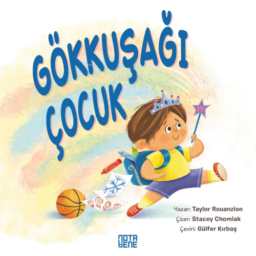 Gökkuşağı Çocuk | Taylor Rouanzion | Nota Bene Yayınları