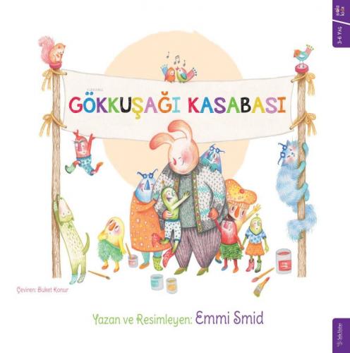 Gökkuşağı Kasabası | Emmi Smid | Sola Kidz