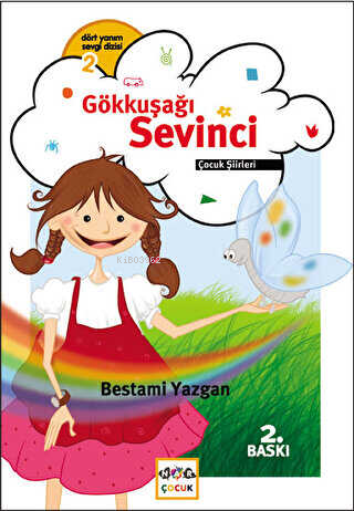 Gökkuşağı Sevinci | Bestami Yazgan | Nar Yayınları