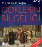 Göklerin Bilgeliği | R. Hakan Kırkoğlu | Doğan Kitap