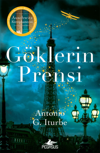 Göklerin Prensi | Antonio G. Iturbe | Pegasus Yayıncılık