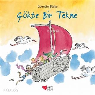 Gökte Bir Tekne - Ciltli | Quentin Blake | Can Çocuk Yayınları