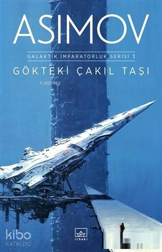 Gökteki Çakıl Taşı | Isaac Asimov | İthaki Yayınları