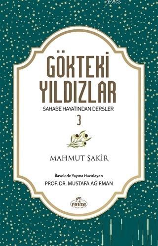 Gökteki Yıldızlar - 3 | Mahmut Şakiroğlu | Ravza Yayınları