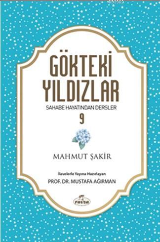 Gökteki Yıldızlar 8 | Mahmut Şakir | Ravza Yayınları