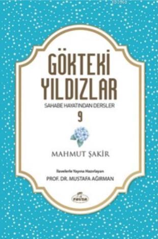 Gökteki Yıldızlar 9; Sahabe Hayatından Dersler | Mahmut Şakir | Ravza 