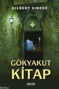 Gökyakut Kitap | Gilbert Sinoue | Arion Yayınevi