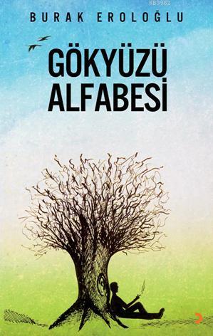 Gökyüzü Alfabesi | Burak Eroloğlu | Cinius Yayınları