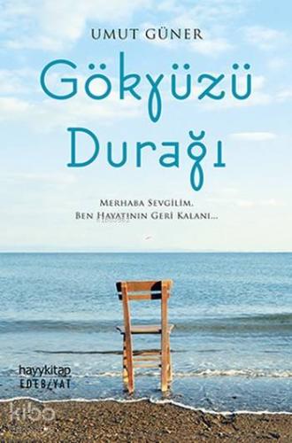 Gökyüzü Durağı | Umut Güner | Hayy Kitap