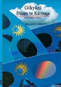 Gökyüzü, Düzen ve Karmaşa | Jean-Pierre Vernant | Yapı Kredi Yayınları