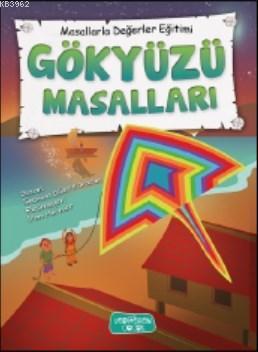 Gökyüzü Masalları | Sebnem Güler Karacan | Yediveren Çocuk Yayınları