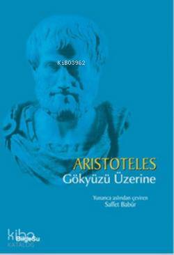 Gökyüzü Üzerine | Aristoteles (Aristo) | Bilgesu Yayıncılık