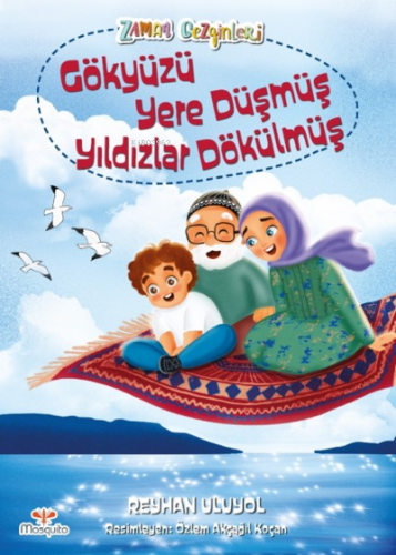 Gökyüzü Yere Düşmüş Yıldızlar Dökülmüş;Zaman Gezginleri 4 | Reyhan Ulu