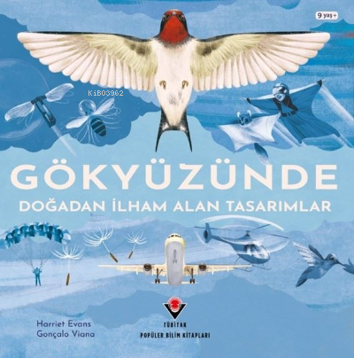 Gökyüzünde - Doğadan İlham Alan Tasarımlar | Gonçalo Viana | Tübitak