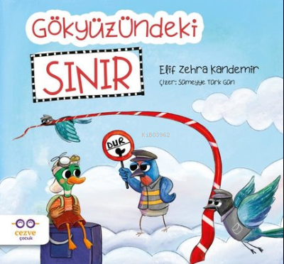 Gökyüzündeki Sınır | Elif Zehra Kandemir | Cezve Çocuk