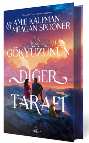 Gökyüzünün Diğer Tarafı | Amie Kaufman | Ephesus Yayınları