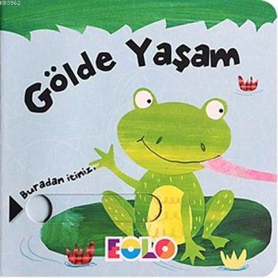 Gölde Yaşam | Rachael Elliot | Eolo Yayıncılık