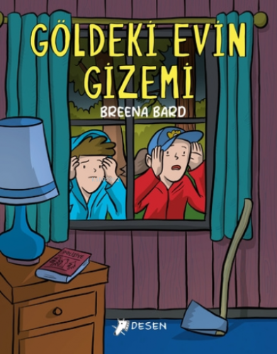 Göldeki Evin Gizemi | Breena Bard | Desen Yayınları