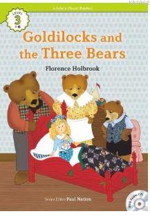 Goldilocks and the Three Bears +CD (eCR Level 3) | Florence Holbrook |